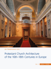 Protestant Church Architecture of the 16th-18th Centuries in Europe By Jan Harasimowicz (Editor) Cover Image