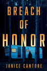 Breach of Honor By Janice Cantore Cover Image