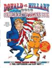 Donald vs Hillary 2016 Commemorative Coloring Book: Limited Edition Collector's Edition By Cliff Mott (Illustrator), Paul Kupperberg Cover Image