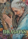 A wise Dragon´s Love Coloring Book for Adults: Dragons Coloring Book for Adults Grayscale Dragon Coloring Book lovely Portraits with women and dragons By Monsoon Publishing Cover Image