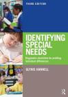 Identifying Special Needs: Diagnostic Checklists for Profiling Individual Differences By Glynis Hannell Cover Image
