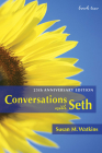 Conversations With Seth: Book Two: 25th Anniversary Edition By Susan M. Watkins, George Rhoads (Illustrator) Cover Image