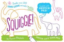 Squiggle!: Doodle Over 200 One-Line Animals! By Kenzo Hayashi (Illustrator) Cover Image