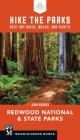 Hike the Parks: Redwood National & State Parks: Best Day Hikes, Walks, and Sights By John Soares Cover Image
