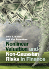 Nonlinear Valuation and Non-Gaussian Risks in Finance By Dilip B. Madan, Wim Schoutens Cover Image