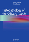 Histopathology of the Salivary Glands Cover Image