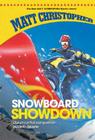 Snowboard Showdown (New Matt Christopher Sports Library (Library)) By Matt Christopher Cover Image