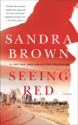 Seeing Red By Sandra Brown Cover Image