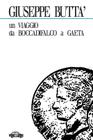 Un viaggio da Boccadifalco a Gaeta Cover Image