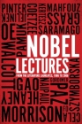 Nobel Lectures: From the Literature Laureates, 1986 to 2006 By The New Press (Compiled by) Cover Image