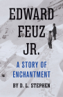 Edward Feuz Jr.: A Story of Enchantment Cover Image
