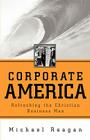 Corporate America By Michael Reagan Cover Image