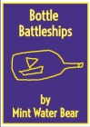 Bottle Battleships: Cura Te Ipsum Cover Image