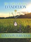 He Calls Me His Dandelion Cover Image