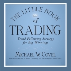 The Little Book of Trading: Trend Following Strategy for Big Winnings (Little Books) Cover Image