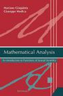 Mathematical Analysis: An Introduction to Functions of Several Variables By Mariano Giaquinta, Giuseppe Modica Cover Image