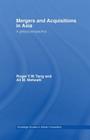 Mergers and Acquisitions in Asia: A Global Perspective (Routledge Studies in Global Competition) Cover Image