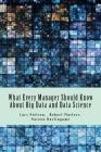 What Every Manager Should Know About Big Data and Data Science Cover Image