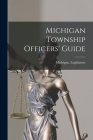 Michigan Township Officers' Guide Cover Image