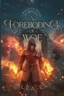 A Foreboding of Woe Cover Image