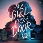 The Girl Next Door By Cecilia Vinesse, Jennifer Aquino (Read by) Cover Image