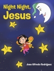 Night Night Jesus Cover Image