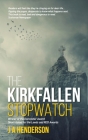The Kirkfallen Stopwatch By J. A. Henderson Cover Image