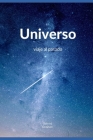Universo: viaje al pasado By Gabriel Grayson Cover Image