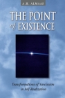 The Point of Existence: Transformations of Narcissism in Self-Realization Cover Image