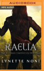 Raelia By Lynette Noni, Carly Robins (Read by) Cover Image