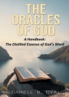 The Oracles of God, A Handbook: The Distilled Essence of God's Word Cover Image