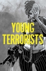 Young Terrorists, Vol 1 By Matteo Pizzolo, Amancay Nahuelpan (Illustrator) Cover Image