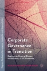 Corporate Governance in Transition: Dealing with Financial Distress and Insolvency in UK Companies (Palgrave Studies in Governance) Cover Image