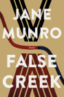 False Creek By Jane Munro Cover Image