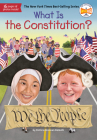What Is the Constitution? (What Was?) Cover Image