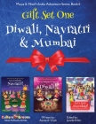 GIFT SET ONE (Diwali, Navratri, Mumbai): Maya & Neel's India Adventure Series Cover Image