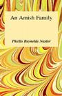 Amish Family By Phyllis Reynolds Naylor Cover Image