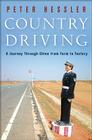 Country Driving: A Journey Through China from Farm to Factory Cover Image