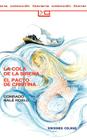La Cola de la Sirena el Pacto de Cristina By Conrado Nale Roxlo, Conrado Nale Roxlo Cover Image