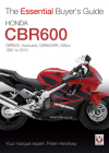 Honda CBR600 Hurricane:  1987-2010 (The Essential Buyer's Guide) By Peter Henshaw Cover Image