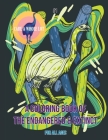 A Coloring Book of the Endangered & Extinct By Leonard W. Gilmore (Designed by), Gregory K. Schuster, Francisco Frigerio (Illustrator) Cover Image