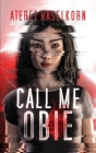 Call Me Obie By Ateret Haselkorn Cover Image