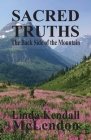 Sacred Truths: The Backside of the Mountain By Linda Kendall McLendon Cover Image