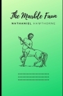 The Marble Faun (Illustrated) Cover Image
