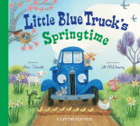 Little Blue Truck's Springtime: An Easter And Springtime Book For Kids Cover Image