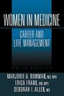 Women in Medicine: Career and Life Management Cover Image