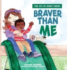 Braver Than Me Cover Image