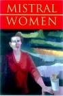 Women By Gabriela Mistral (Editor), Isabel Allende (Editor), Jacqueline Nanfito (Editor) Cover Image