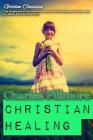 Christian Healing (Golden Classics #47) By Success Oceo (Editor), Charles Fillmore Cover Image