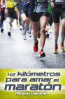 42 kilómetros para amar el maratón (Stadium) By Alfredo Varona Cover Image